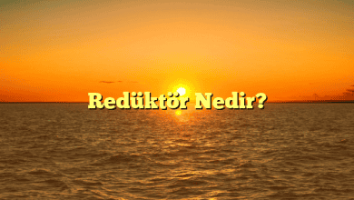 Redüktör Nedir?